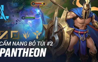 LMHT Tốc Chiến: Hướng dẫn chơi - xây dựng trang bị Pantheon ở cả 4 vị trí