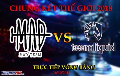 Team Liquid vs MAD Team ngày 16/10 lúc 17:00: Liquid chiến thắng thuyết phục
