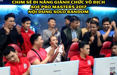 Bị dẫn 4-1, Chim Sẻ Đi Nắng vẫn vô địch AoE Pro Masters 2017