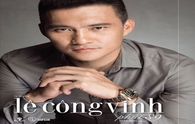 Tự truyện Công Vinh (phần 1): 'Bố tôi đi tù 12 năm tù vì buôn 1,8 kg ma túy'