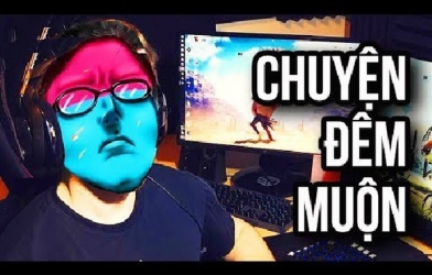 Trực Tiếp Game: Dũng CT tâm sự về cuộc sống của mình