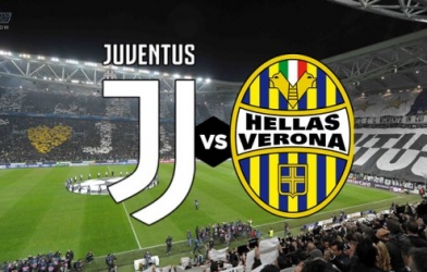 Xem trực tiếp Juventus vs Verona ở đâu, kênh nào? 