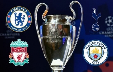 Vòng 1/8 Cúp C1: Kịch bản tốt nhất và tồi tệ nhất cho 4 đội bóng Anh