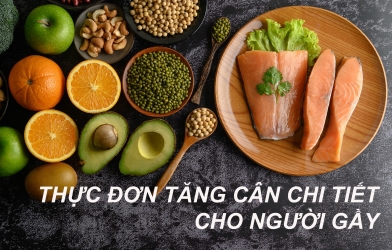 Tổng hợp các thực đơn tăng cân nhanh chóng cho người gầy