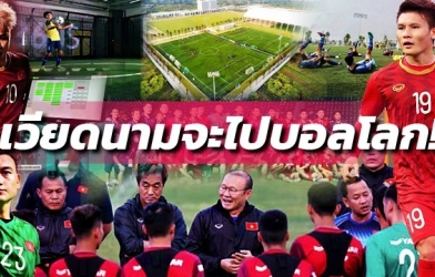 Người Thái: 'Ba bước để Việt Nam tiến tới giấc mơ dự World Cup'