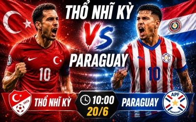Link xem trực tiếp Thổ Nhĩ Kỳ vs Paraguay hôm nay 20/6 trên VTV - World Cup 2026