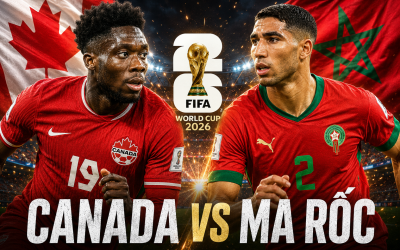 Tỷ lệ thắng Canada vs Morocco: Cao đến khủng khiếp