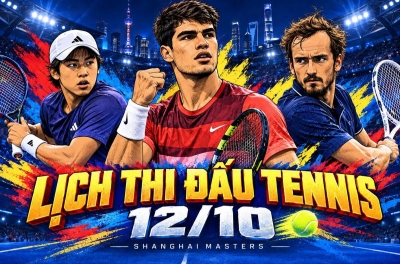 Lịch thi đấu tennis hôm nay 12/10: Thần đồng gốc Việt đại chiến quái vật Na Uy