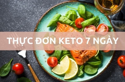 Chi tiết thực đơn giảm cân Keto trong 7 ngày