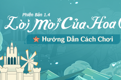 Genshin Impact: Hướng dẫn cách chơi 'Lời Mời Của Hoa Gió'