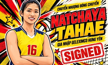 CHÍNH THỨC: Thêm 1 chủ công Thái Lan gia nhập giải bóng chuyền VĐQG Việt Nam