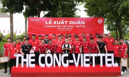 ĐỘI HÌNH THỂ CÔNG - VIETTEL MÙA GIẢI 2026/27: SẴN SÀNG CHINH PHỤC V.LEAGUE VÀ AFC CHAMPIONS LEAGUE TWO