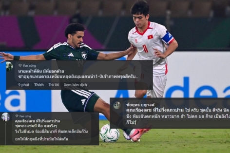 CĐV Thái Lan thốt lên 1 điều về U23 Việt Nam sau khi thắng Ả Rập Saudi