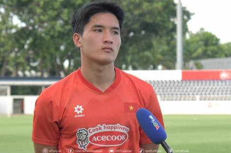 Tân binh U22 Việt Nam: 'Các cầu thủ phải thích nghi nhanh với môi trường mới'
