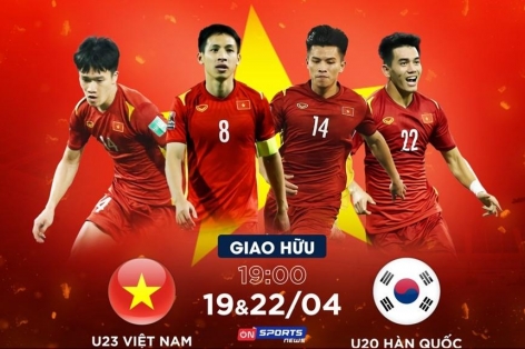 Xem trực tiếp U23 Việt Nam vs U20 Hàn Quốc ở đâu, kênh nào?