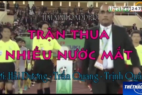 VIDEO: Ca khúc ''Trận thua nhiều nước mắt'' nói lên nỗi lòng NHM Việt Nam