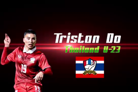 VIDEO: Xem giò Tristan Đỗ - cầu thủ gốc Việt của U23 Thái Lan
