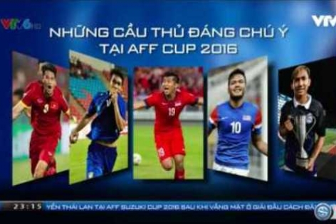 VIDEO: Những ngôi sao tấn công được chờ đợi nhất ở AFF Cup 2016