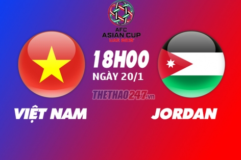 Xem trực tiếp Việt Nam vs Jordan ở đâu?