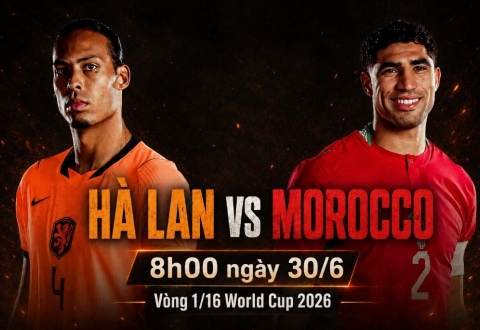Nhận định Hà Lan vs Morocco: Đại chiến công thủ - Vòng 1/16 World Cup 2026