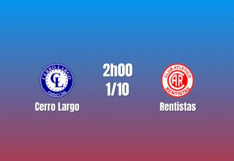 Nhận định Cerro Largo vs Rentistas: Cuộc so tài kịch tính