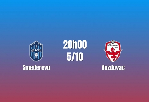 Nhận định Smederevo vs Vozdovac: Cuộc đua top đầu