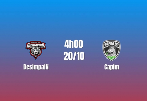 Nhận định DesimpaiN vs Capim: Đẳng cấp đối đầu