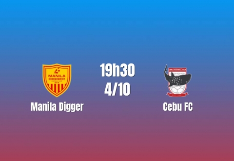 Nhận định Manila Digger vs Cebu FC: Thắng cách biệt