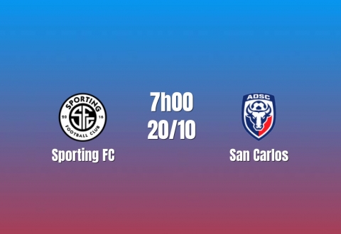Nhận định Sporting FC vs San Carlos: Chủ nhà tìm lại chiến thắng