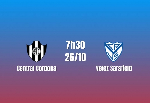 Nhận định Central Cordoba vs Velez Sarsfield: Khách chiếm ưu thế