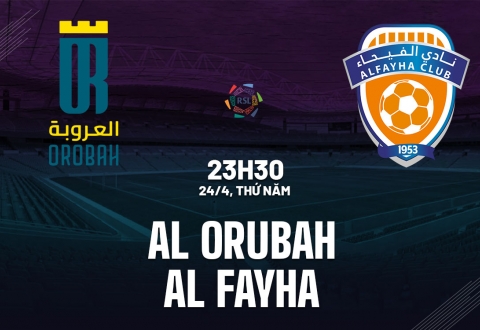 Nhận định Al Orobah vs Al Feiha: Cuộc chiến top cuối