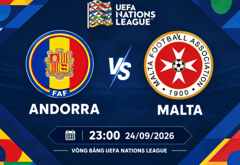 Nhận định Andorra vs Malta: Thế trận chặt chẽ