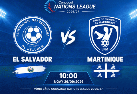 Nhận định El Salvador vs Martinique: Khó phân thắng bại