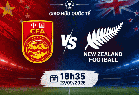 Nhận định Trung Quốc vs New Zealand: Chìm sâu trong khủng hoảng