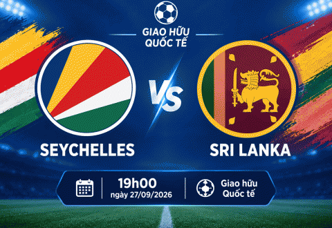Nhận định Seychelles vs Sri Lanka: Khách tự tin tìm chiến thắng