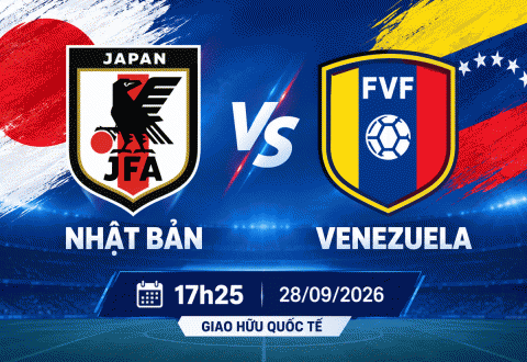 Nhận định Nhật Bản vs Venezuela: 'Samurai xanh' thăng hoa