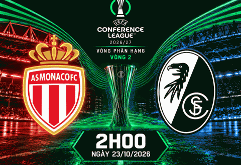 Nhận định Monaco vs Freiburg: Khó phân thắng bại