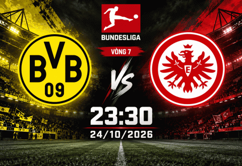 Nhận định Dortmund vs Eintracht Frankfurt: Chờ chủ nhà bùng nổ, 23h30 ngày 24/10/2026