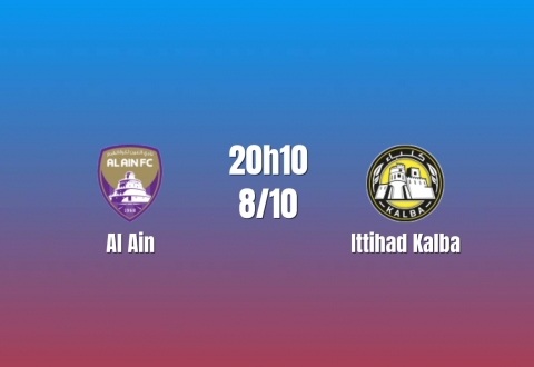 Nhận định Al Ain vs Ittihad Kalba: Al Ain hướng tới thêm một chiến thắng, 20h10 ngày 08/10/2026