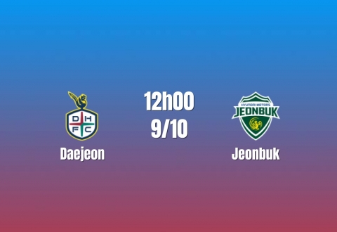 Nhận định Daejeon vs Jeonbuk: Thế trận khó lường, 12h00 ngày 9/10/2026