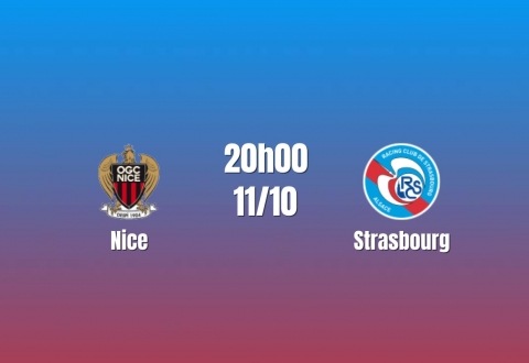 Nhận định Nice vs Strasbourg: Cơ hội bứt phá, 20h00 ngày 11/10/2026