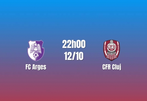 Nhận định FC Arges vs CFR Cluj: Chủ nhà lao đao vì chấn thương, 22h00 ngày 12/10/2026