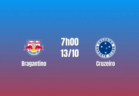 Nhận định Bragantino vs Cruzeiro: Khách chiếm ưu thế, 7h00 ngày 13/10/2026