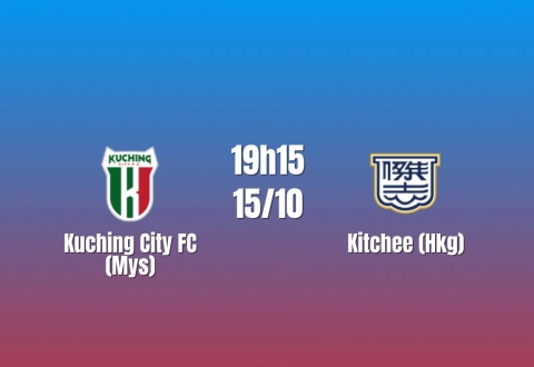 Nhận định Kuching City vs Kitchee: Điểm tựa chủ nhà, 19h15 ngày 15/10/2026