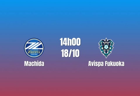 Nhận định Machida vs Avispa Fukuoka: Hàng thủ quyết định, 14h00 ngày 18/10/2026