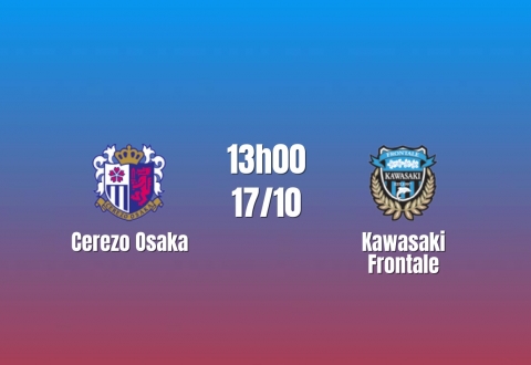 Nhận định Cerezo Osaka vs Kawasaki Frontale: Giằng co tại Osaka, 13h00 ngày 17/10/2026