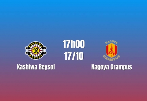 Nhận định Kashiwa Reysol vs Nagoya Grampus: Đầu bảng thử lửa, 17h00 ngày 17/10/2026