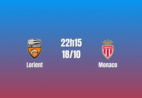 Nhận định Lorient vs Monaco: Ngôi đầu gặp thử thách, 22h15 ngày 18/10/2026