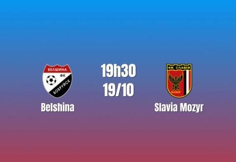 Nhận định Belshina vs Slavia Mozyr: Ai thoát khỏi nhịp chững lại, 19h30 ngày 19/10/2026