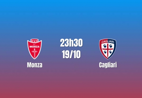 Nhận định Monza vs Cagliari: Khách thăng hoa, 23h30 ngày 19/10/2026